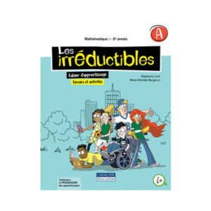 LES IRRÉDUCTIBLES 5e année