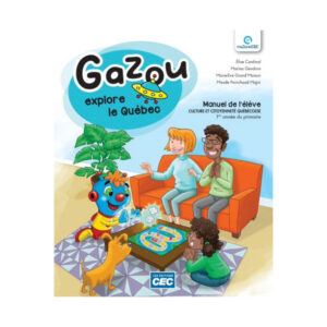 Gazou explore le Québec 1e année