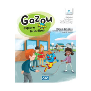 Gazou explore le Québec 2e année