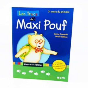 LES TRUCS DE MAXI POUF 2e année